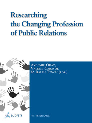 cover image of Researching the Changing Profession of Public Relations